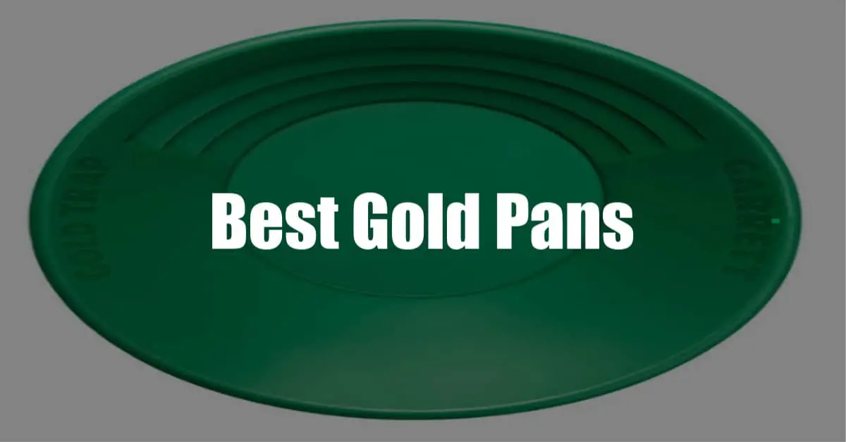 Best gold pans with green gold pan in the background.