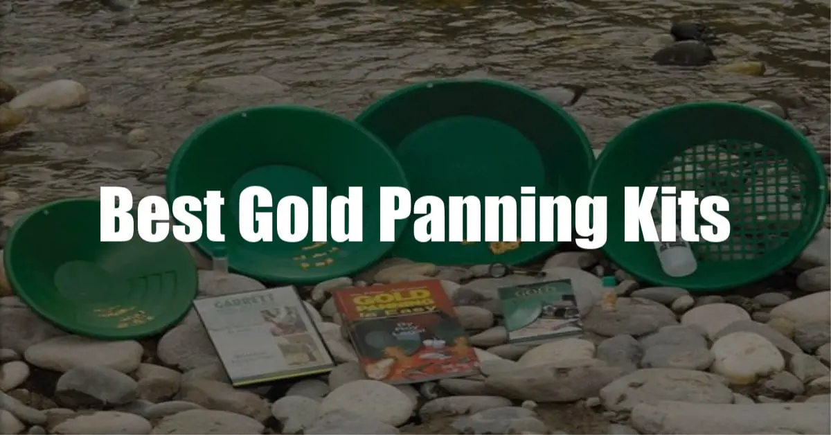Best Gold Panning Kits