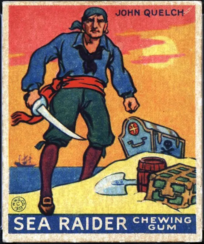 Pirate Captain John Quelch- - Sea Raider chewing gum wrapper.