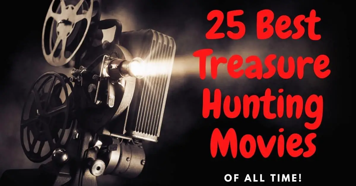 Movie projector - 25 Best Treasure Hunting Movies