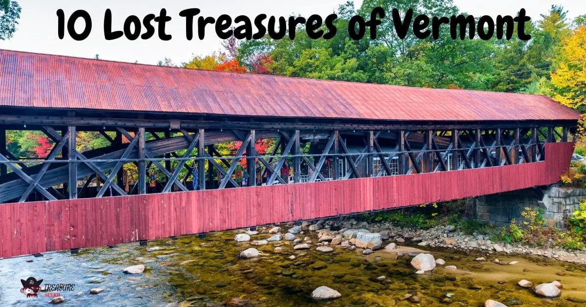 Covered Bridge - Lost Treasures of Vermont