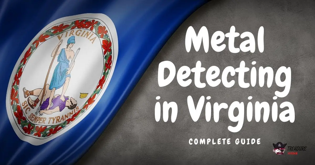 Flag of Virginia - Metal detecting in Virginia